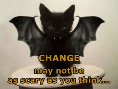 change may not be as scary as you think